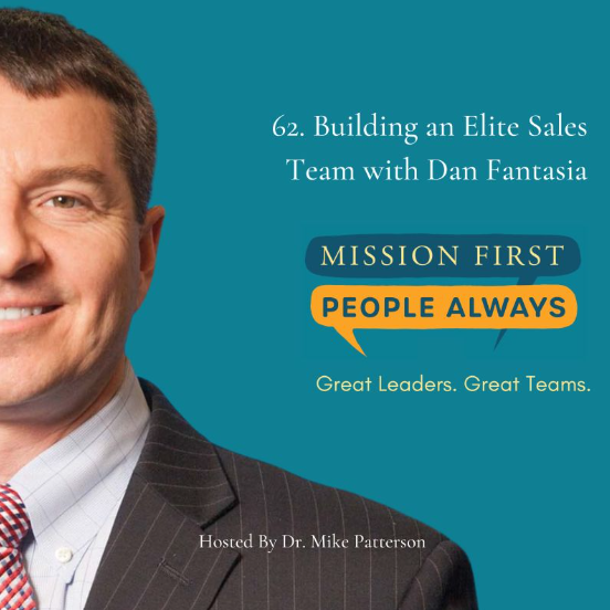 Building an Elite Sales Team with Dan Fantasia